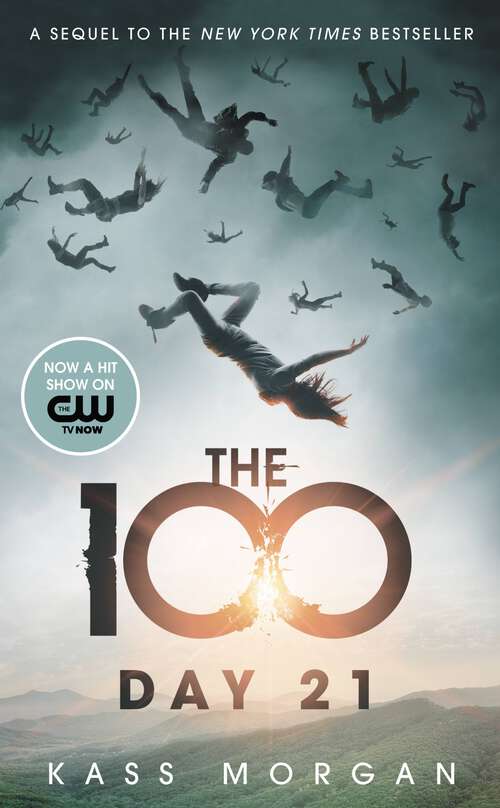 Book cover of Day 21 (The 100 #2)