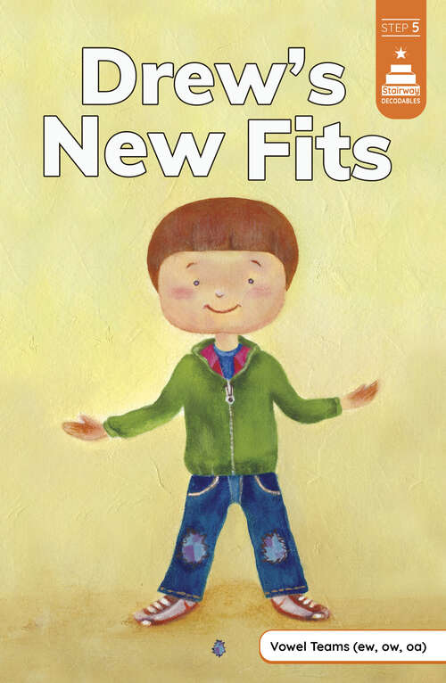 Book cover of Drew's New Fits (Stairway Decodables Step 5)