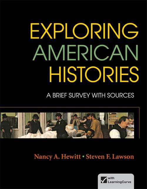 Book cover of Exploring American Histories: A Brief Survey with Sources