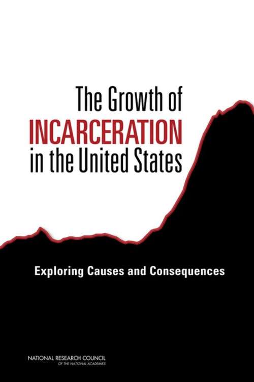 Book cover of The Growth of Incarceration in the United States