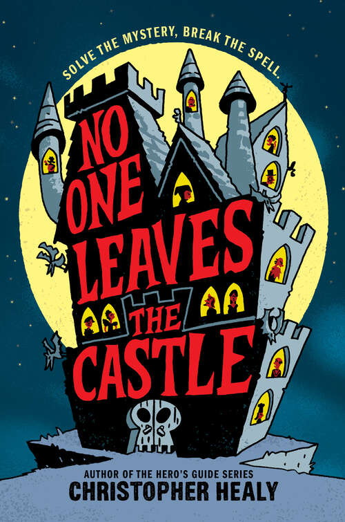 Book cover of No One Leaves the Castle