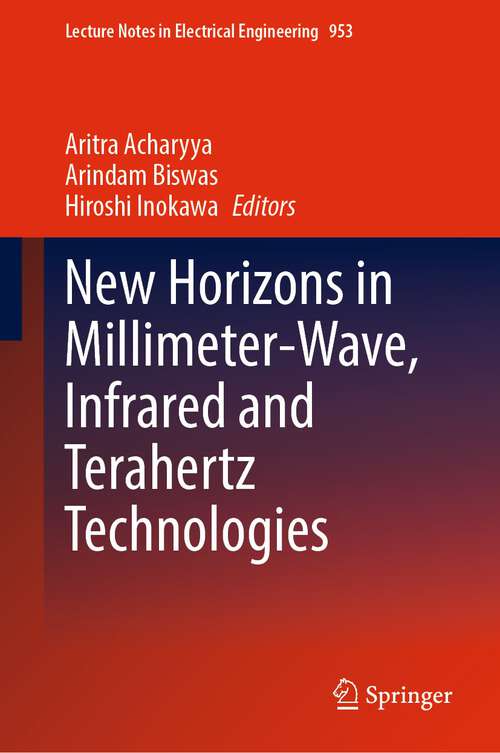 Book cover of New Horizons in Millimeter-Wave, Infrared and Terahertz Technologies (1st ed. 2022) (Lecture Notes in Electrical Engineering #953)