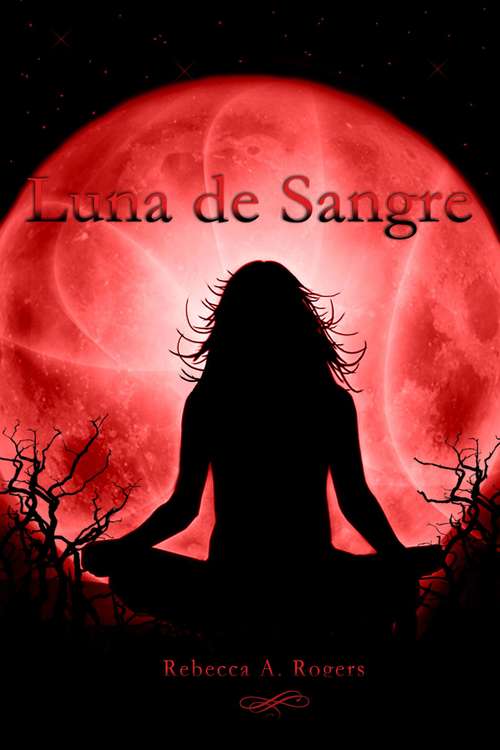 Book cover of Luna de Sangre