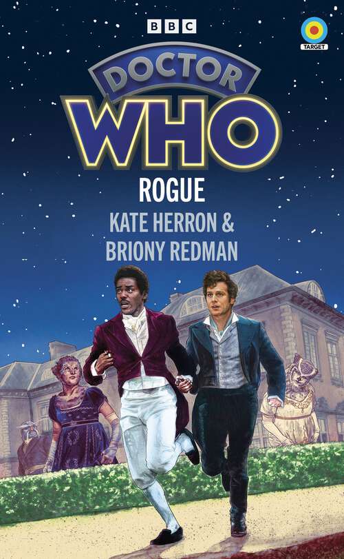 Book cover of Doctor Who: Rogue (Doctor Who Target Novels – New Era)