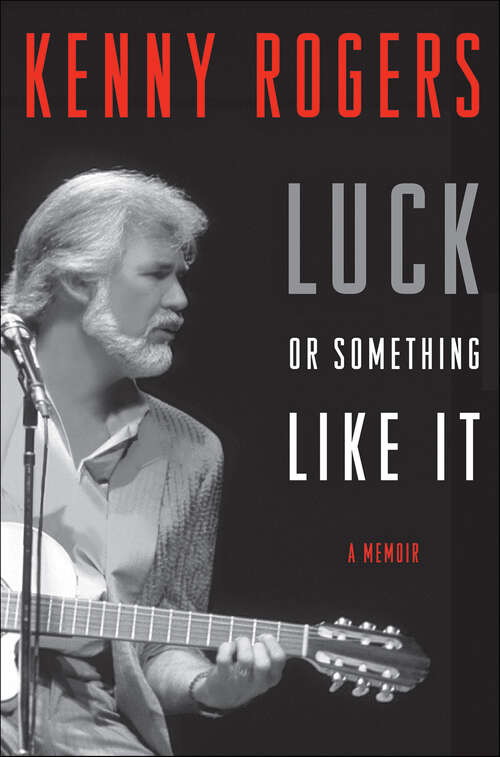 Book cover of Luck or Something Like It: A Memoir