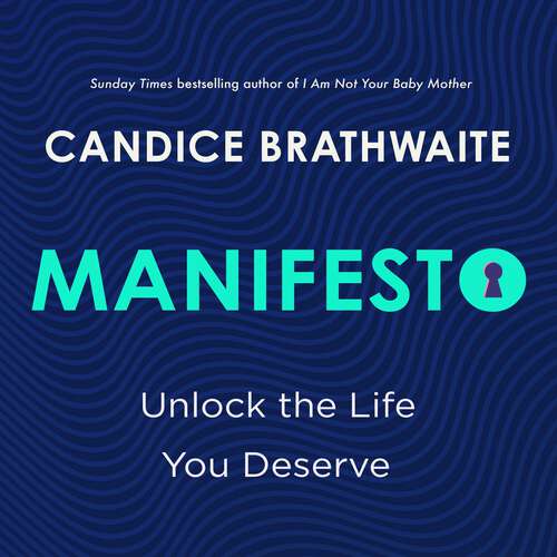 Book cover of Manifesto: Unlock the life you deserve and find contentment in your everyday