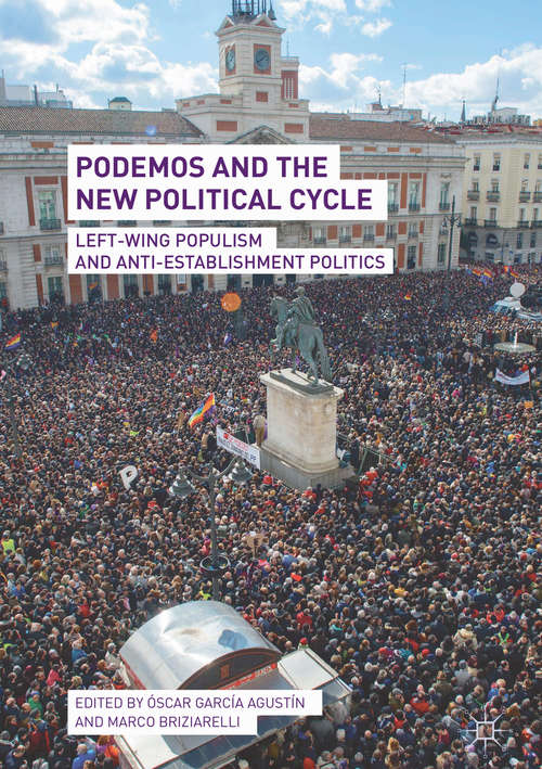 Book cover of Podemos and the New Political Cycle