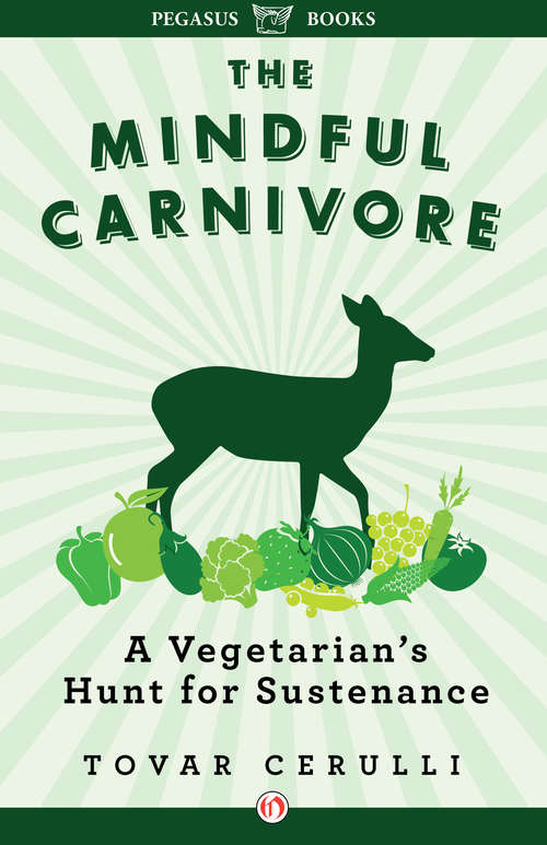 Book cover of The Mindful Carnivore