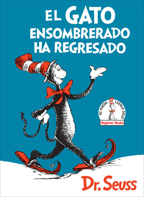 Book cover of El Gato ensombrerado ha regresado (Beginner Books(R))