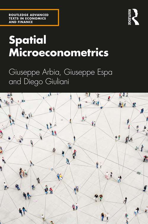 Book cover of Spatial Microeconometrics (Routledge Advanced Texts in Economics and Finance)