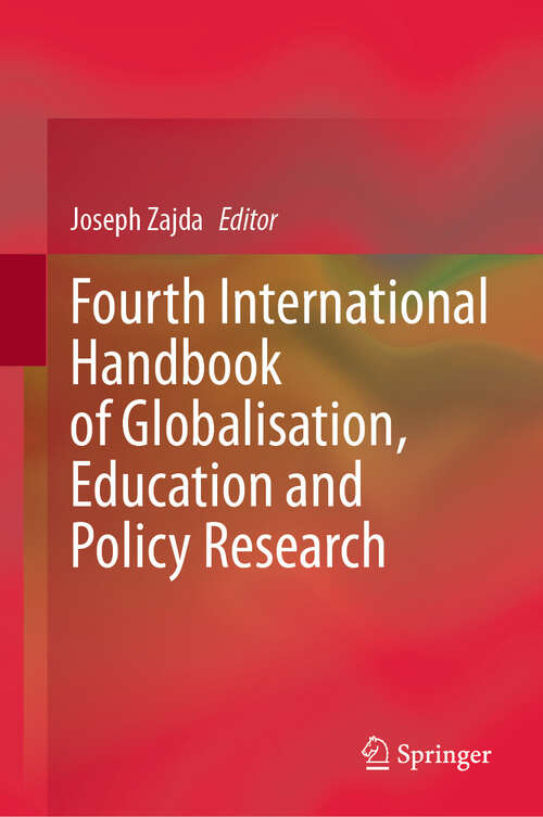 Book cover of Fourth International Handbook of Globalisation, Education and Policy Research