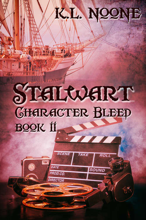 Book cover of Stalwart (Character Bleed #2)