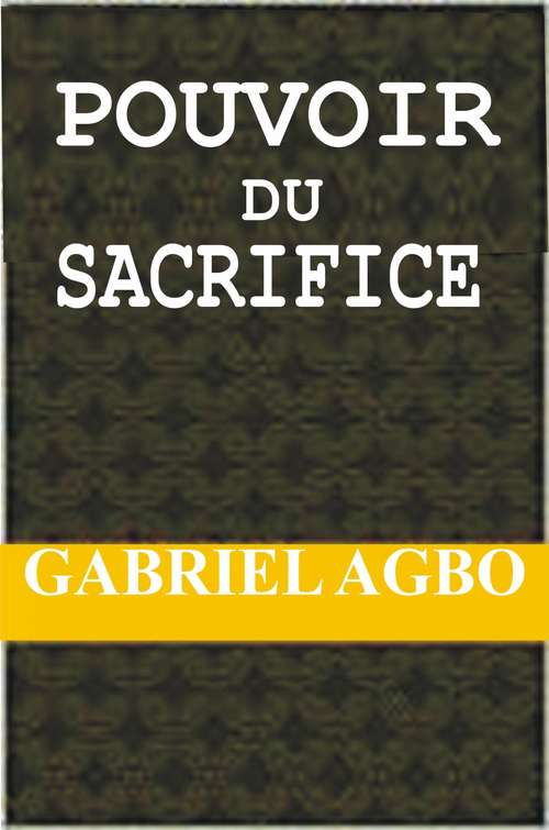 Book cover of Pouvoir du Sacrifice
