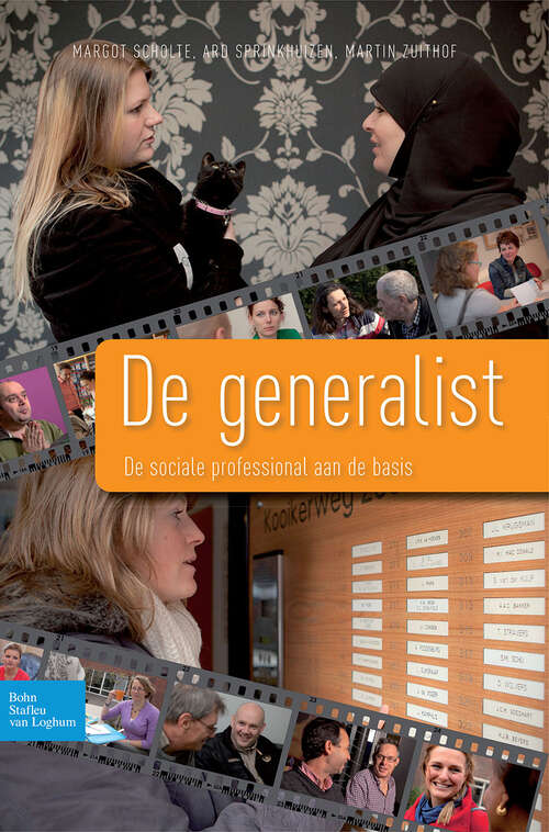 Book cover of De generalist: De sociale professional aan de basis portretten en conceptuele verkenningen