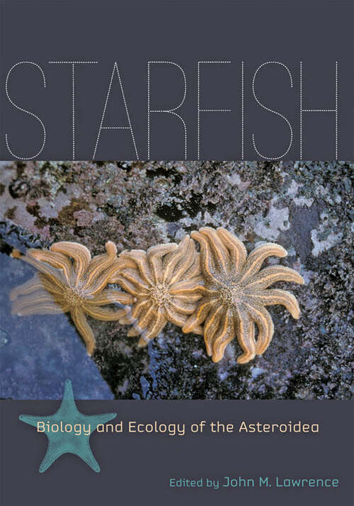 Book cover of Starfish: Biology and Ecology of the Asteroidea