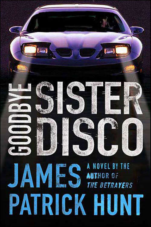 Book cover of Goodbye Sister Disco (Lieutenant George Hastings #2)