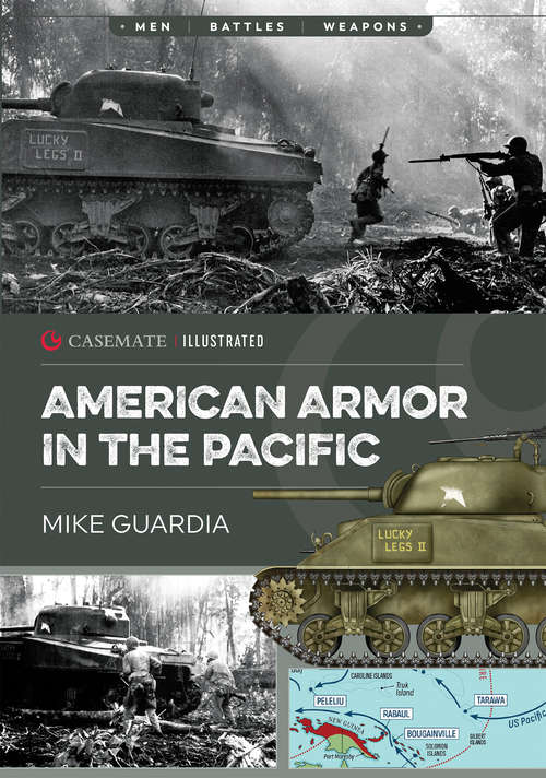 Book cover of American Armor in the Pacific (Casemate Illustrated: Cis0012)