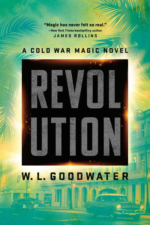 Book cover of Revolution (Cold War Magic novel, A #2)