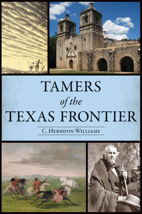 Book cover of Tamers of the Texas Frontier