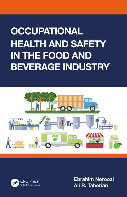 Book cover of Occupational Health and Safety in the Food and Beverage Industry