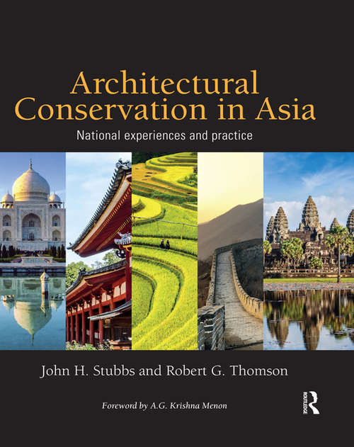 Book cover of Architectural Conservation in Asia: National Experiences and Practice