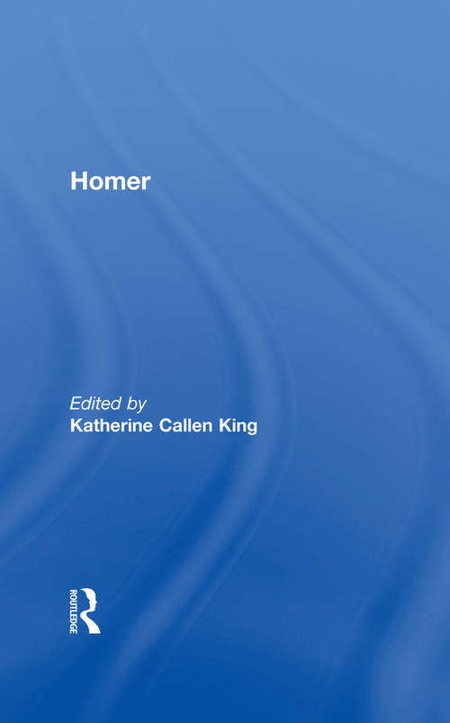 Book cover of Homer: Paradigms Of The War Hero From Homer To The Middle Ages