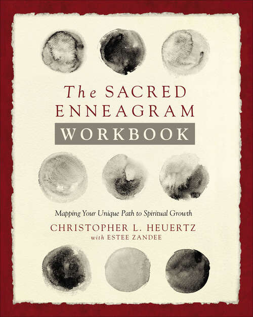 Book cover of The Sacred Enneagram Workbook: Mapping Your Unique Path to Spiritual Growth