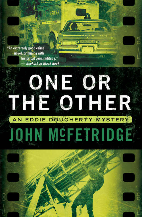 Book cover of One or the Other: An Eddie Dougherty Mystery (The Eddie Dougherty Mysteries #3)