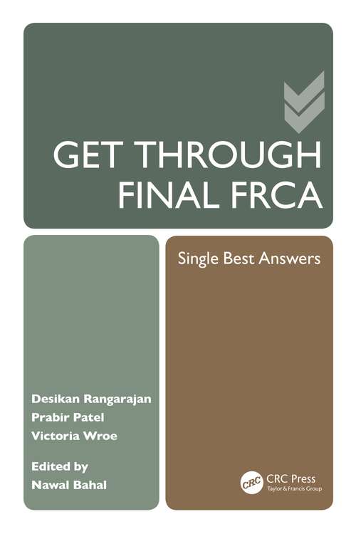 Book cover of Get Through Final FRCA: Single Best Answers