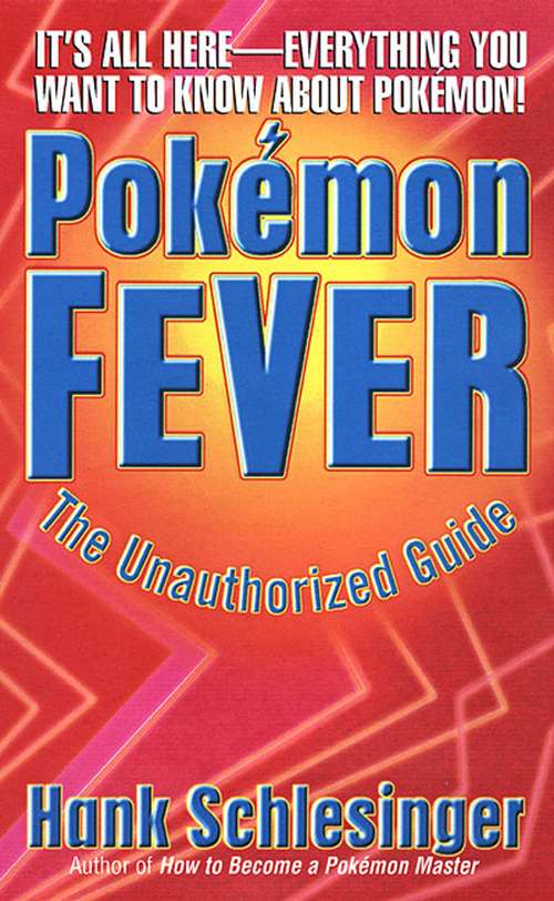 Book cover of Pokemon Fever: The Unauthorized Guide