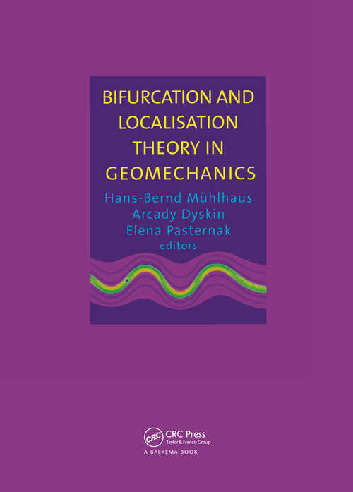 Book cover of Bifurcation and Localisation Theory in Geomechanics