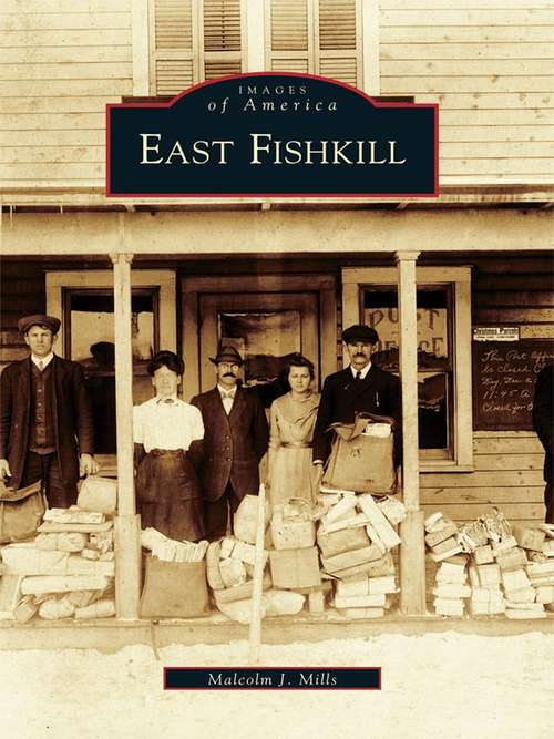 Book cover of East Fishkill (Images of America)