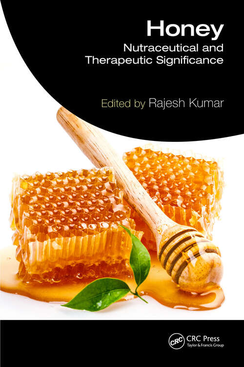 Book cover of Honey: Nutraceutical and Therapeutic Significance