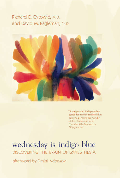 Book cover of Wednesday Is Indigo Blue: Discovering the Brain of Synesthesia