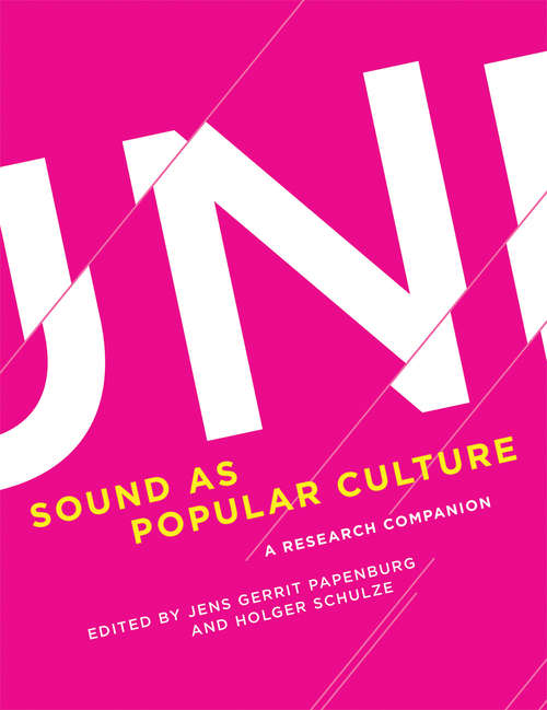 Book cover of Sound as Popular Culture: A Research Companion