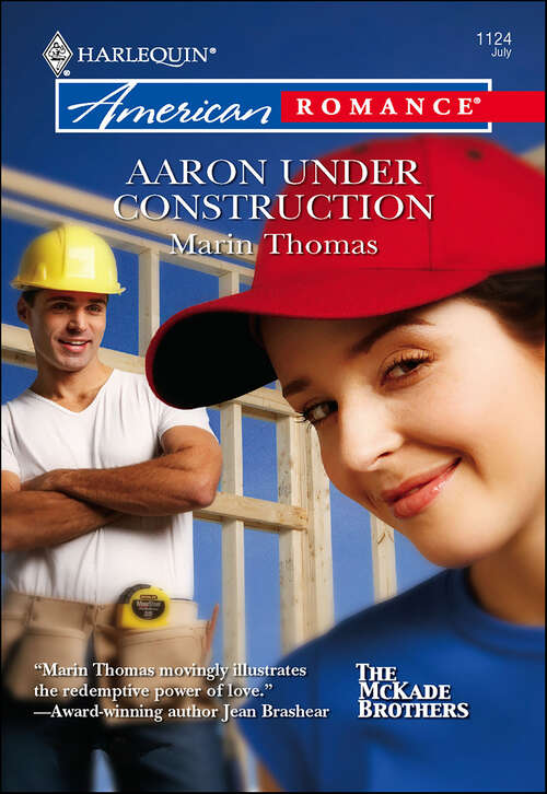 Book cover of Aaron Under Construction (The McKade Brothers)