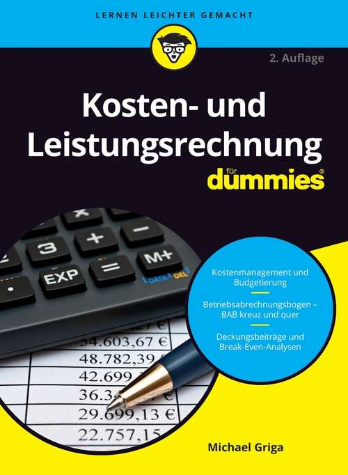 Book cover of Kosten- und Leistungsrechnung für Dummies (2. Auflage) (Für Dummies)