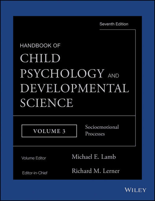 Book cover of Handbook of Child Psychology and Developmental Science, Socioemotional Processes: Socioemotional Processes (7)