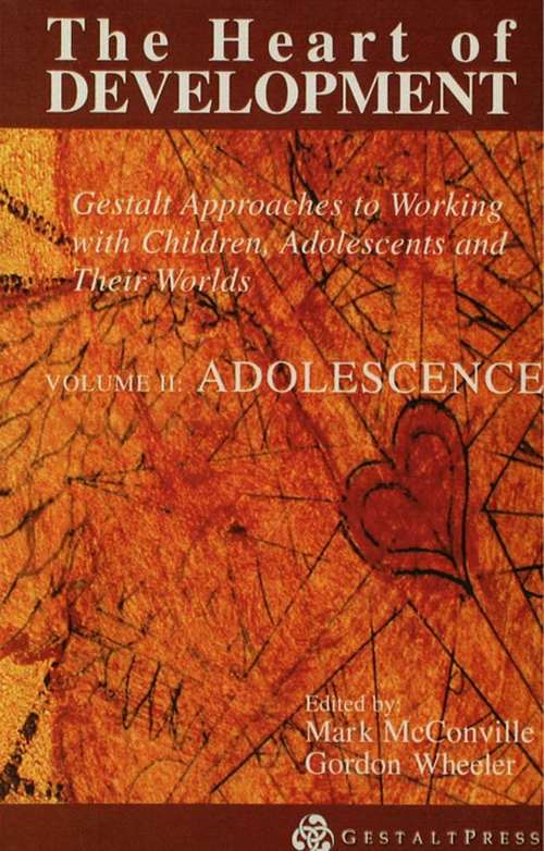 Book cover of Heart of Development, V. 2: Adolescence