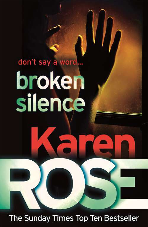 Book cover of Broken Silence (Karen Rose)