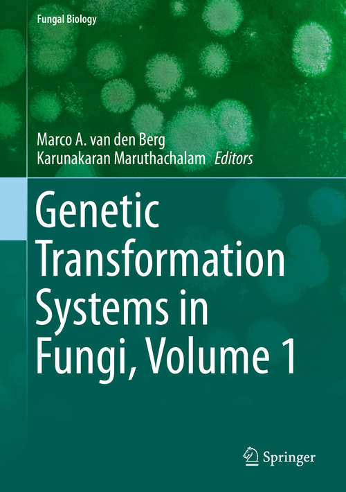 Book cover of Genetic Transformation Systems in Fungi, Volume 1