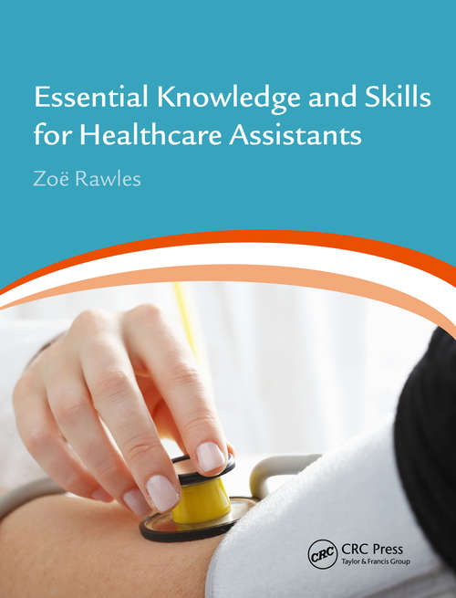 Book cover of Essential Knowledge and Skills for Healthcare Assistants