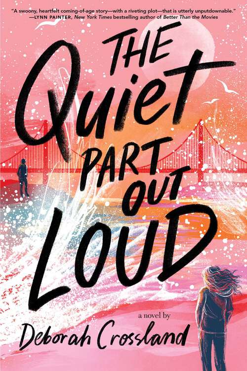 Book cover of The Quiet Part Out Loud