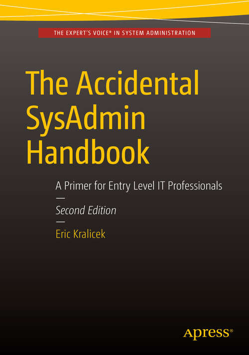 Book cover of The Accidental SysAdmin Handbook