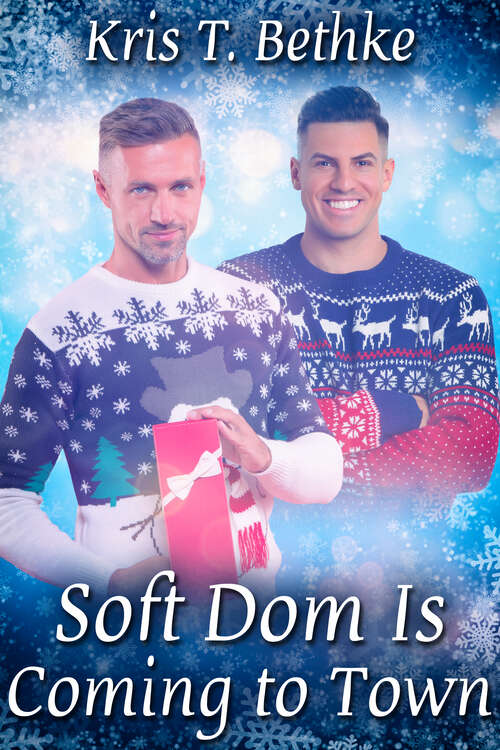 Book cover of Soft Dom Is Coming to Town