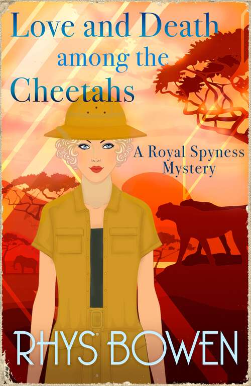 Book cover of Love and Death among the Cheetahs