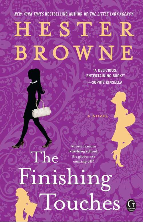 Book cover of The Finishing Touches: A Girls' Guide To Being (practically) Perfect