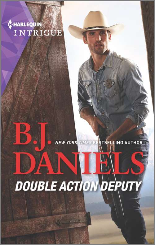 Book cover of Double Action Deputy: Double Action Deputy / Running Out Of Time (tactical Crime Division) (Original) (Cardwell Ranch: Montana Legacy #4)
