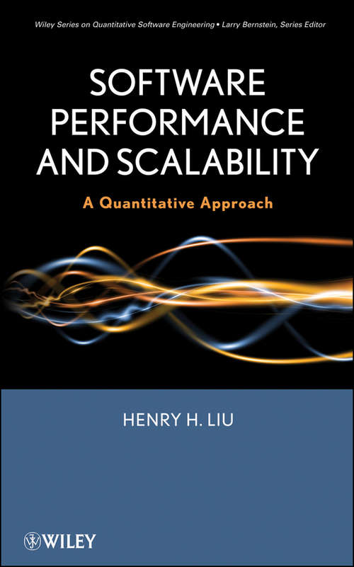 Book cover of Software Performance and Scalability: A Quantitative Approach