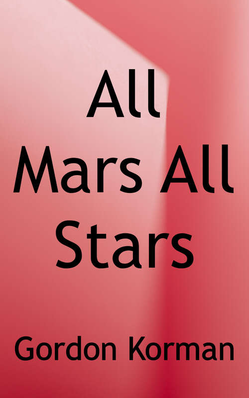 Book cover of All-Mars All-Stars (Slapshots Series #2)